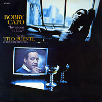 Tito Puente And His Orchestra, Bobby Capo - Invitation To Love