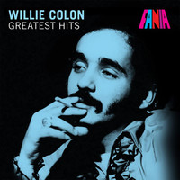 Willie Colón - Greatest Hits