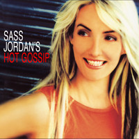 Sass Jordan - Hot Gossip