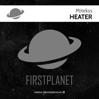 Mitekss - Heater (Explicit)