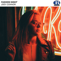 Joey Connor - Fashion Night