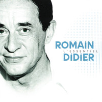 Romain Didier - L'essentiel