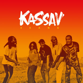 Kassav' / - 40 ans