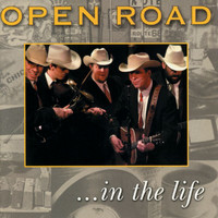 Open Road - … In The Life