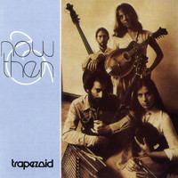 Trapezoid - Now & Then
