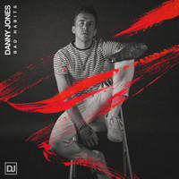 Danny Jones - Bad Habits