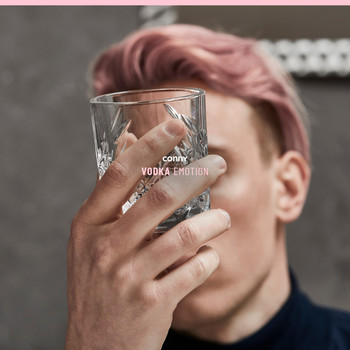 Conny - Vodka Emotion (Explicit)