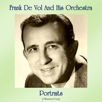 Frank De Vol And His Orchestra - Portraits (Remastered 2019)