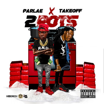 Parlae - 2 Pots (feat. Takeoff) (Explicit)