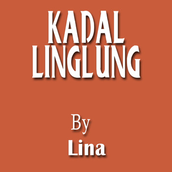 Lina - Kadal Linglung