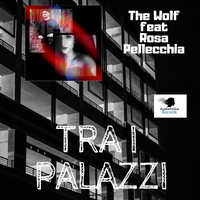 The Wolf - Tra i palazzi (Explicit)