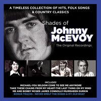 Johnny McEvoy - Shades of Johnny McEvoy (The Original Recordings)