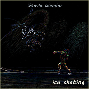 Stevie Wonder - Ice Skating