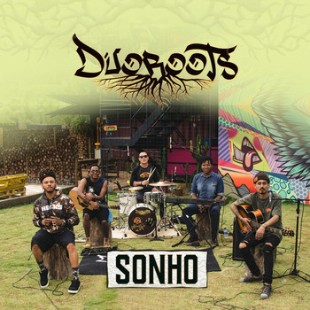 Duoroots - Sonho