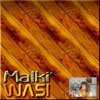 Malki - Wasi