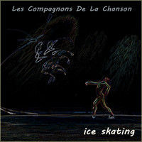 Les Compagnons De La Chanson - Ice Skating