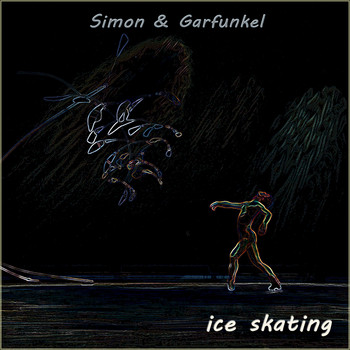 Simon & Garfunkel - Ice Skating