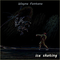 Wayne Fontana & The Mindbenders - Ice Skating