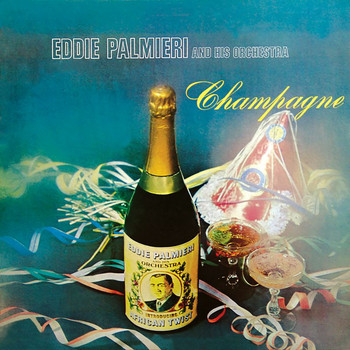Eddie Palmieri - Champagne