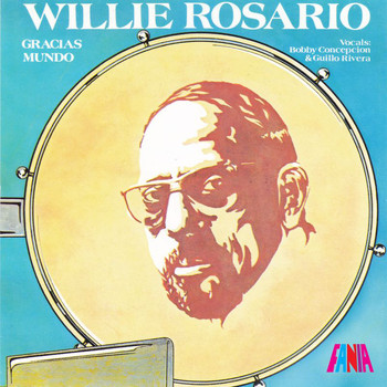 Willie Rosario - Gracias Mundo