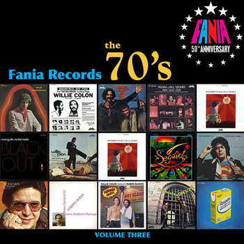 Various Artists - Fania Records: The 70's, Vol. Three