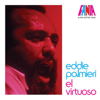 Eddie Palmieri - A Man And His Music: El Virtuoso
