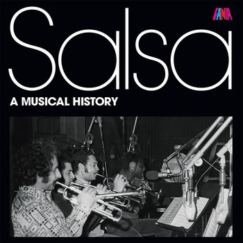 Various Artists - Salsa - A Musical History