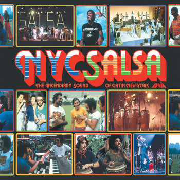 Various Artists - NYC Salsa: The Incendiary Sound Of Latin New York
