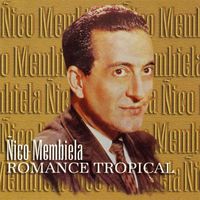 Nico Membiela - Romance Tropical