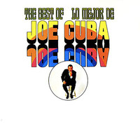 Joe Cuba - The Best Of Joe Cuba