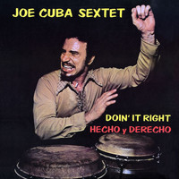 Joe Cuba Sextette - Hecho Y Derecho
