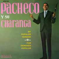 Johnny Pacheco y Su Charanga - By Popular Demand