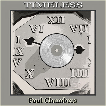 Paul Chambers - Timeless