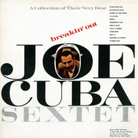 Joe Cuba Sextette - Breakin' Out