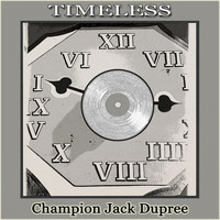 Champion Jack Dupree - Timeless