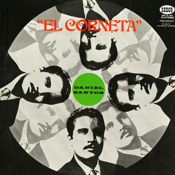 Daniel Santos - El Corneta