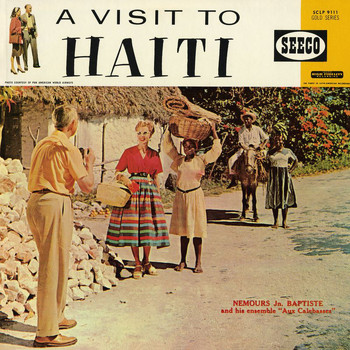 Nemours Jean-Baptiste - A Visit To Haiti