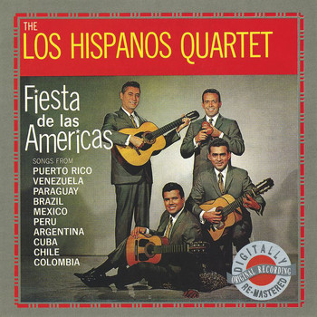 Los Hispanos Quartet - Fiesta De Las Américas