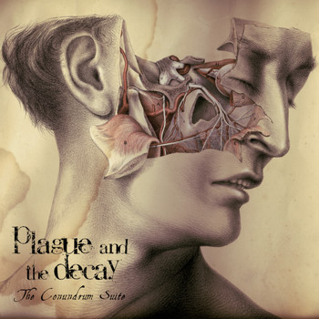 Plague And The Decay - The Conundrum Suite