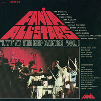 Fania All Stars - Live At The Red Garter, Vol. 1 (Live)