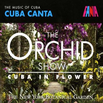 Various Artists - The Orchid Show: Cuba In Flower