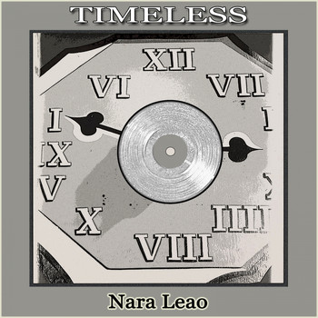 Nara Leão - Timeless