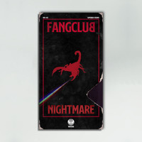 Fangclub - Nightmare