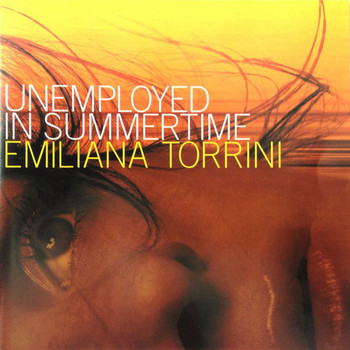 Emiliana Torrini - Unemployed In Summer Time
