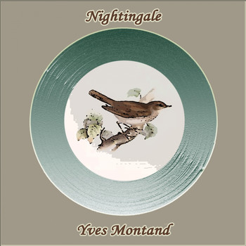 Yves Montand - Nightingale
