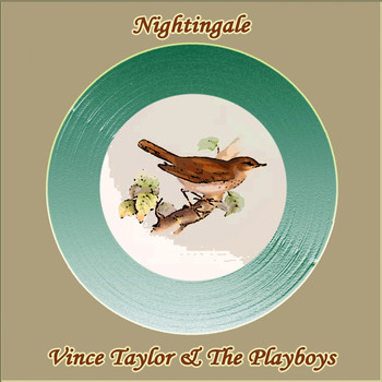 Vince Taylor & The Playboys - Nightingale