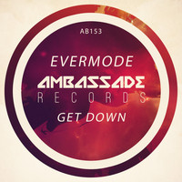 EverMode - Get Down