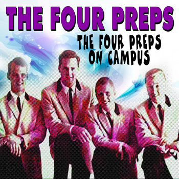 The Four Preps - The Four Preps on Campus