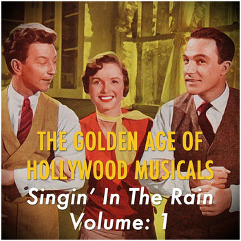 Various Artists - The Golden Age of Hollywood Musicals -, Vol. 1