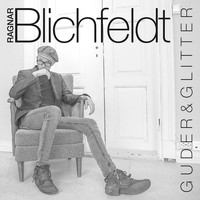 Ragnar Blichfeldt - Guder og glitter